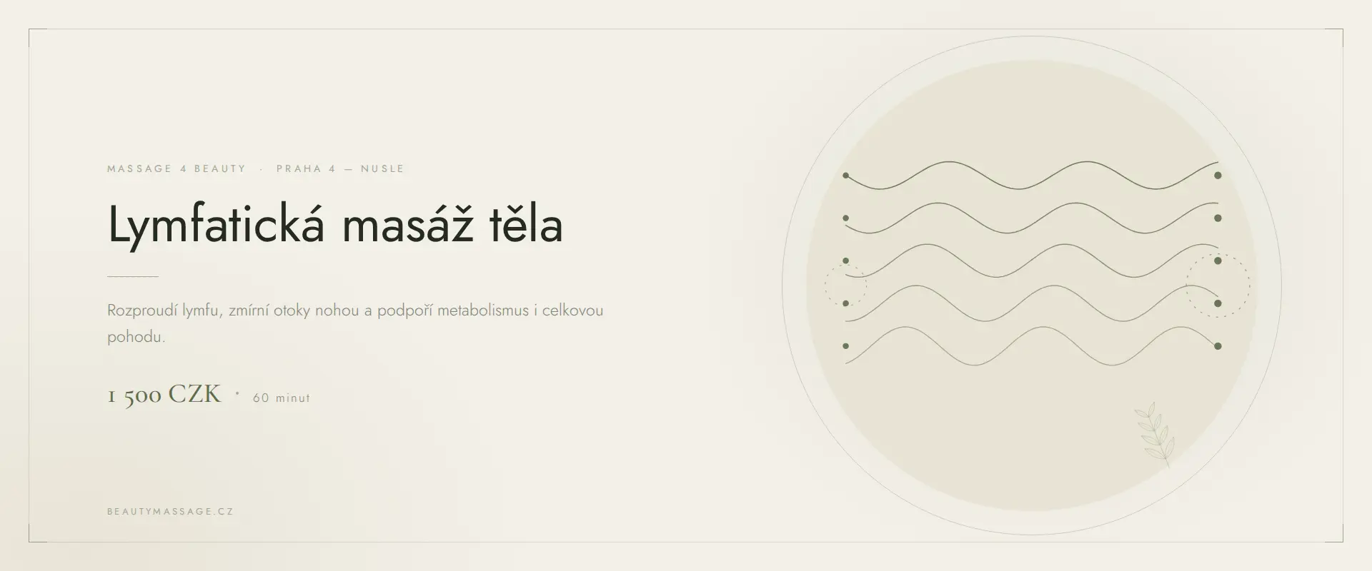 Ruční lymfatická masáž nohou ve studiu Massage 4 Beauty v Praze 4